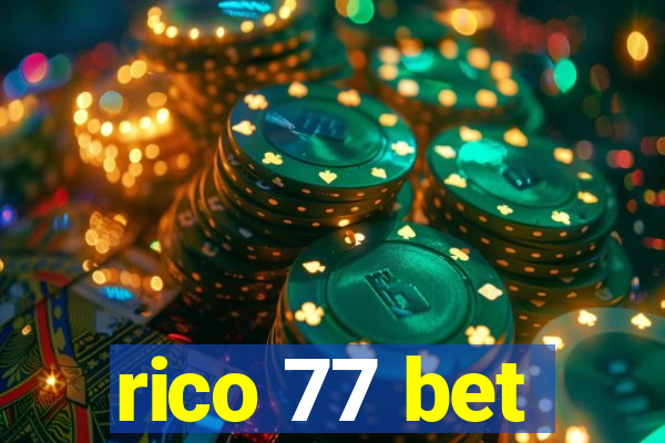 rico 77 bet