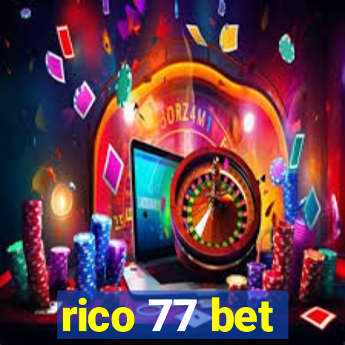 rico 77 bet