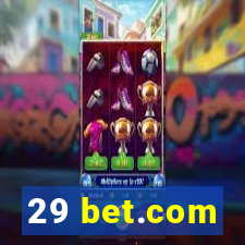 29 bet.com