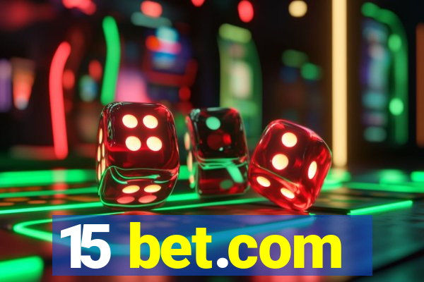 15 bet.com