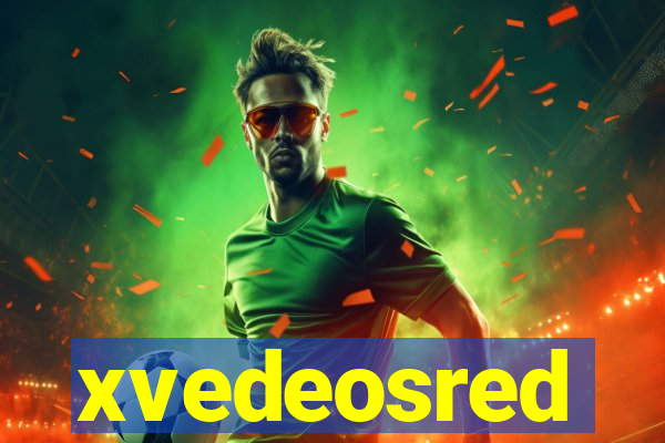 xvedeosred