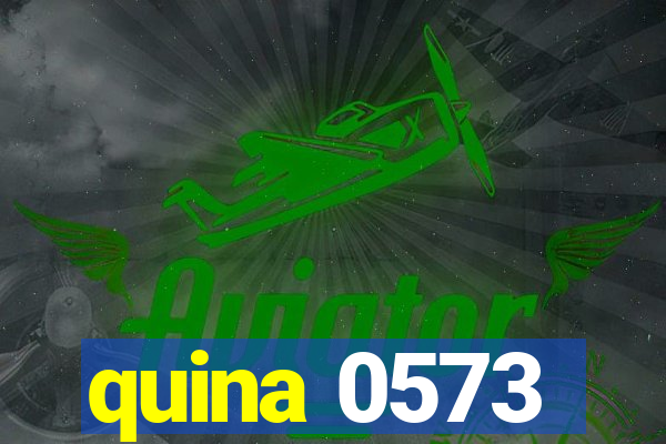 quina 0573