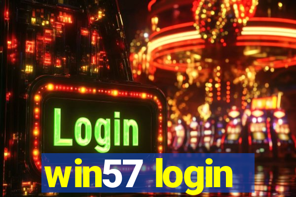 win57 login