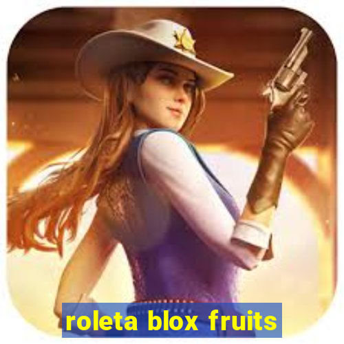 roleta blox fruits