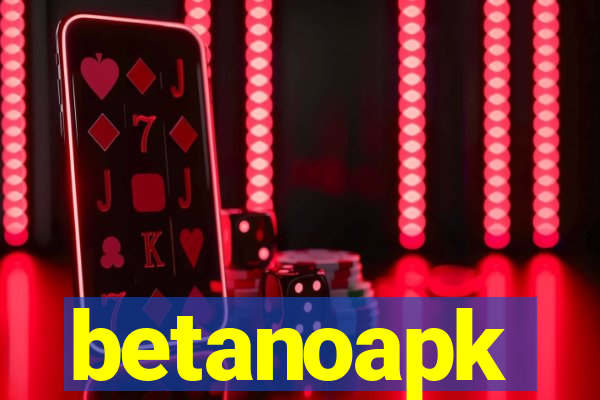 betanoapk