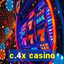 c.4x casino