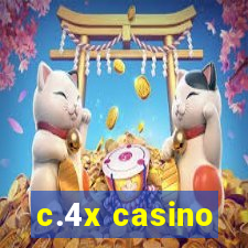 c.4x casino