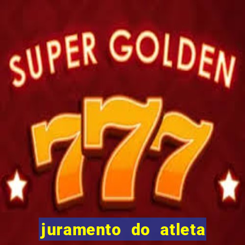 juramento do atleta jogos internos