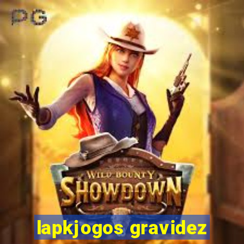 lapkjogos gravidez