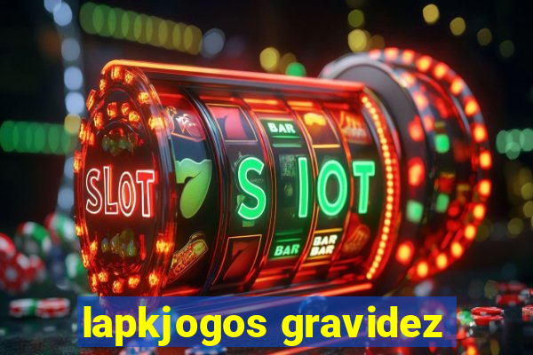 lapkjogos gravidez