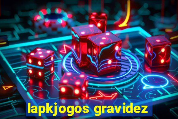 lapkjogos gravidez