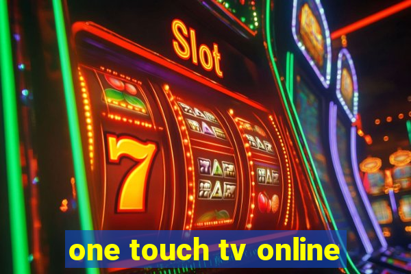 one touch tv online