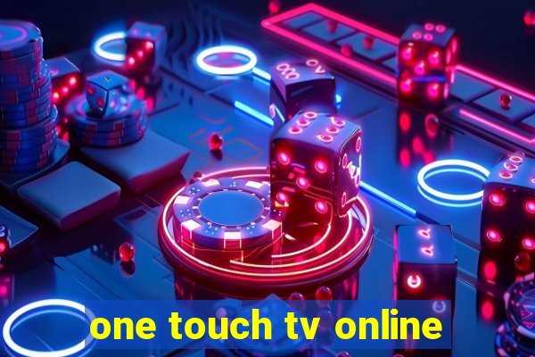 one touch tv online