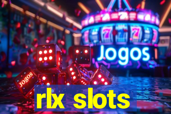 rlx slots