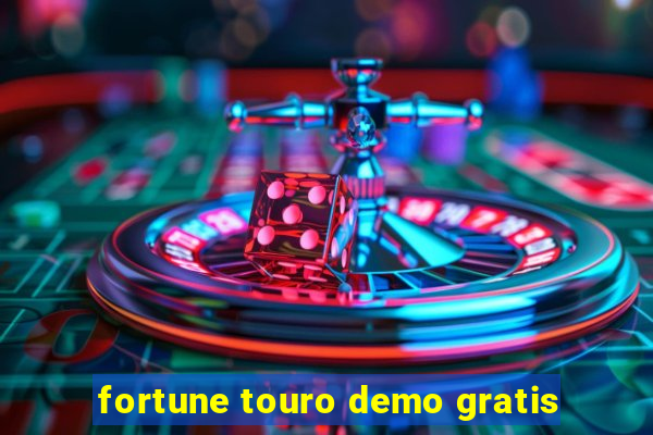 fortune touro demo gratis