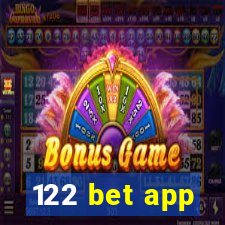 122 bet app