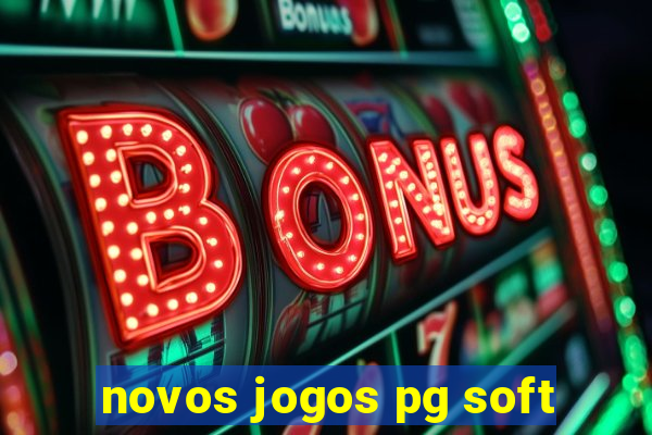 novos jogos pg soft