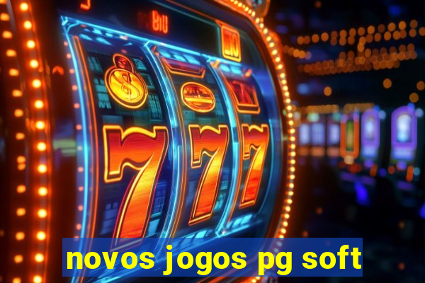 novos jogos pg soft