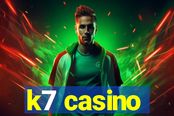 k7 casino