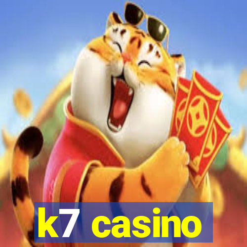 k7 casino