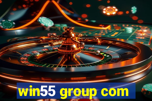 win55 group com