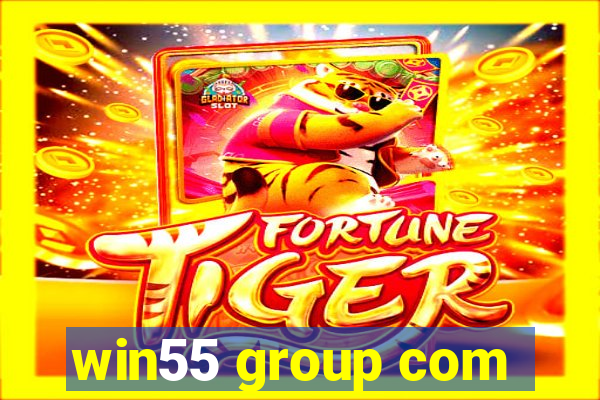 win55 group com