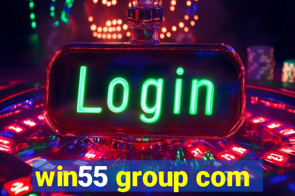 win55 group com