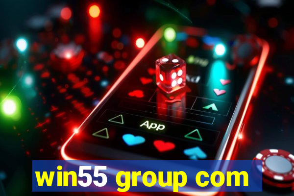 win55 group com