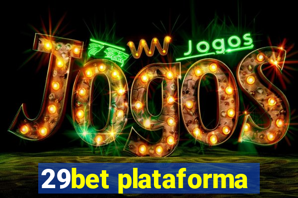 29bet plataforma