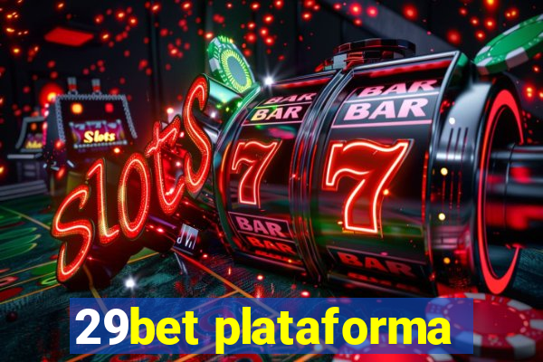 29bet plataforma