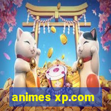 animes xp.com