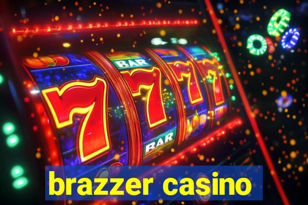 brazzer casino