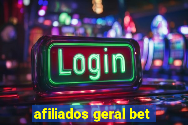 afiliados geral bet