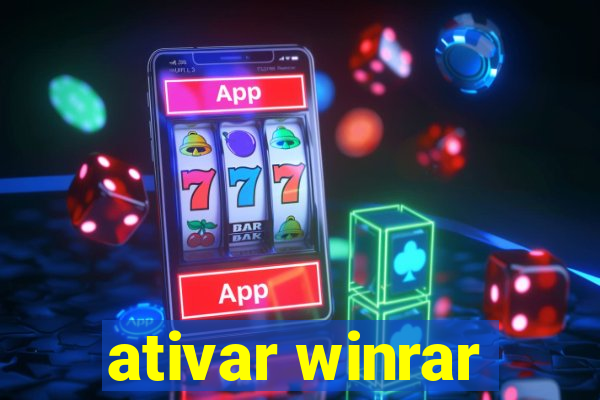 ativar winrar