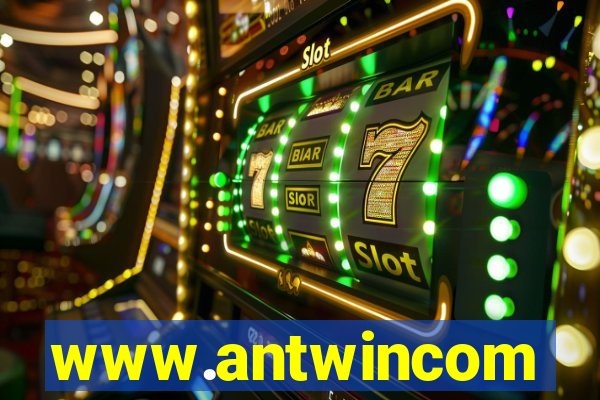 www.antwincom