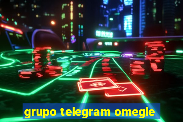 grupo telegram omegle