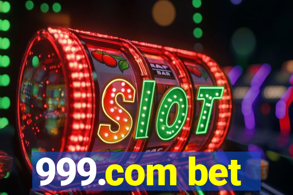 999.com bet