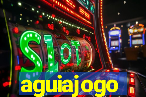 aguiajogo