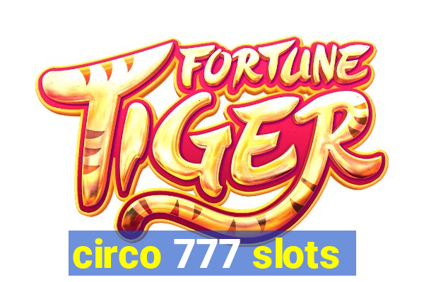 circo 777 slots