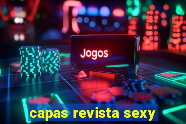 capas revista sexy