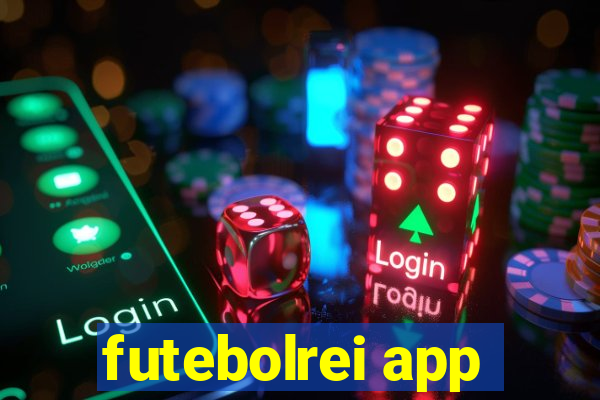 futebolrei app