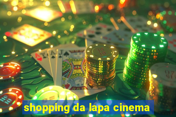 shopping da lapa cinema