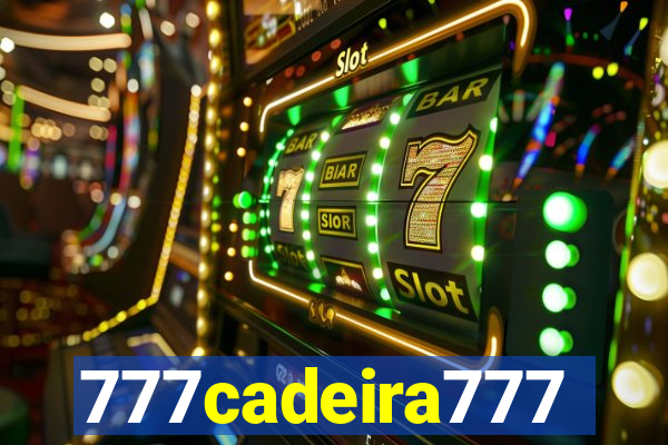 777cadeira777