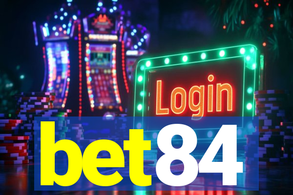 bet84