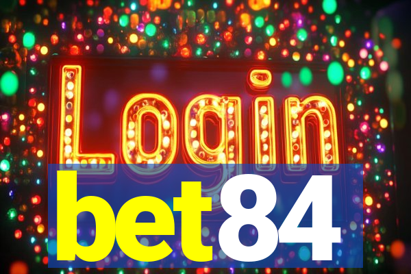 bet84