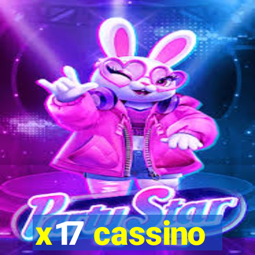 x17 cassino