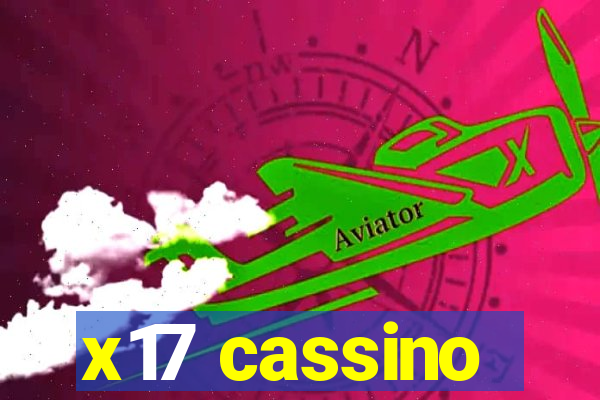 x17 cassino