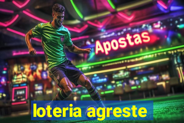 loteria agreste