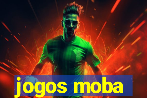 jogos moba