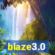 blaze3.0